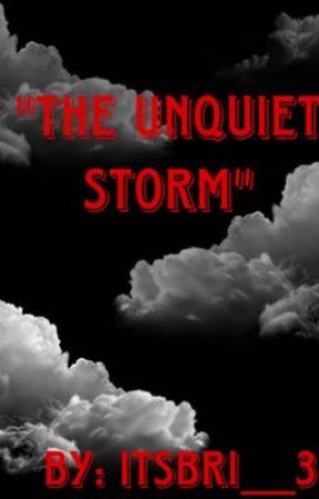 "The Unquiet Storm"  (Stud4Masc) by ItsBri__3