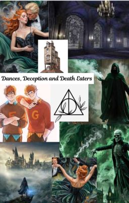 Dances, Deception and Death Eaters cover