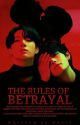 THE RULES OF BETRAYAL || TK by moliy_tk_