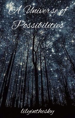 A Universe of Possibilities - Teenlock/Johnlock/Mystrade cover