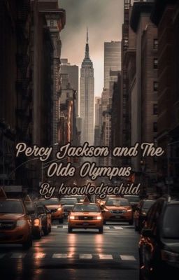 Percy Jackson and The Olde Olympus by knowledgechild cover