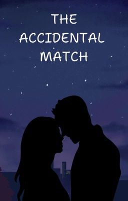 The Accidental Match  cover