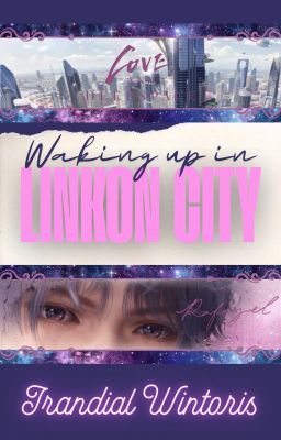 Waking up in Linkon City cover