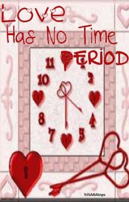 Love Has No Time Period (Completed) cover