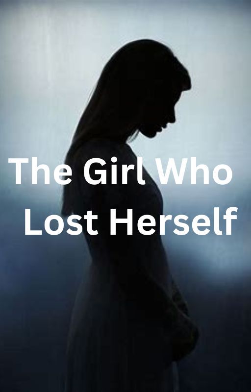 The Girl Who Lost Herself by Kusavi2008