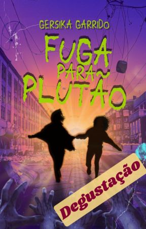 Fuga para Plutão (3 capítulos)  16 by gersikaguiar