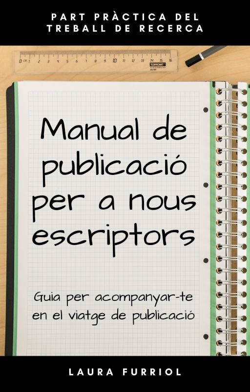 Manual de publicació per a nous escriptors by Lauretta_Furri