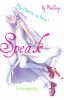 ❝Speak❞ - A Memoir (Book 1)