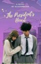 The President's Heart❤️ by Glazabesties2911