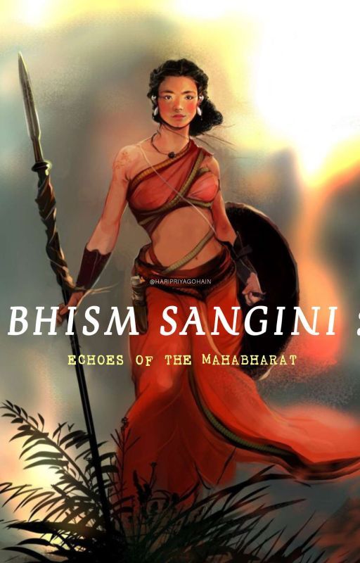 Bhism Sangini : Echoes of the Mahabharat  by Haripriyagohain