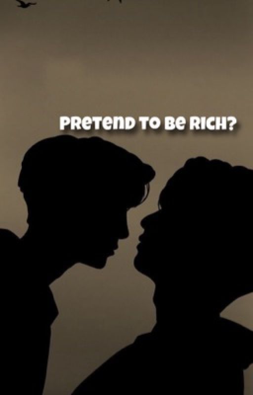 Pretend to be rich? || bl by viviennahre