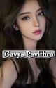 Gavya Pavithra ( 21 ) (SELESAI)  by Jeyonjeykeyreall