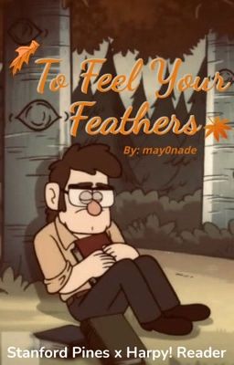 To Feel Your Feathers cover