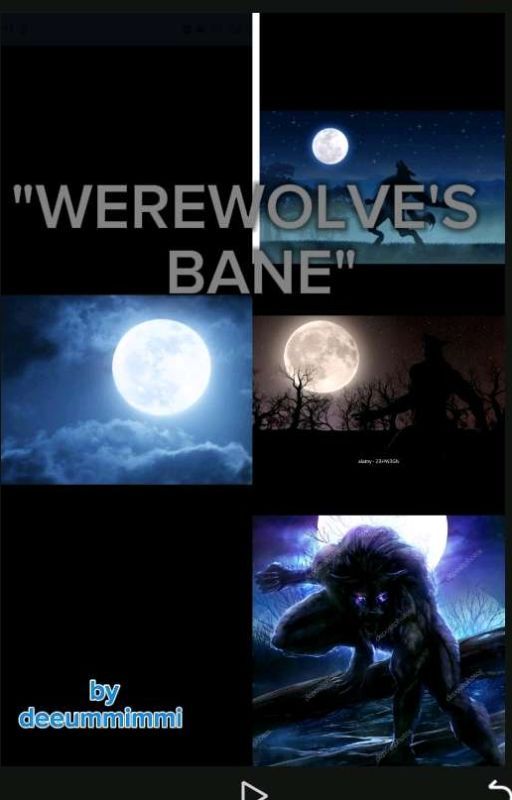 "Werewolve's Bane" by deeummimmi