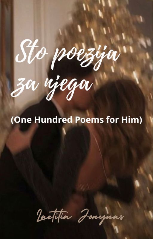 Sto poezija za njega- One hundred poems for him by tisheyy_jones