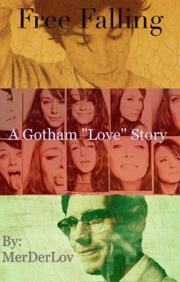 Free Falling: A Gotham "Love" Story cover