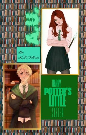 A.U. Harry Potter's Little Sister by Jtitsurfavhomeboi