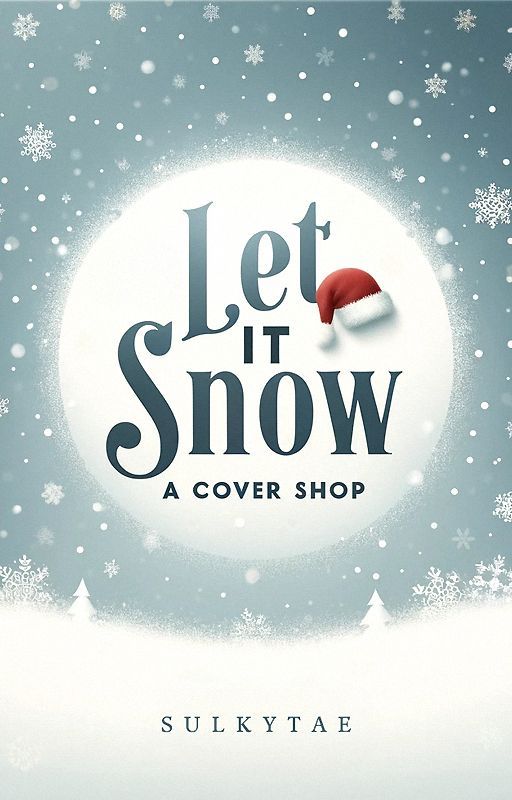 Let it Snow | a cover shop by sulkytae