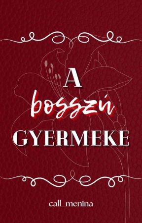 A bosszú gyermeke (novella) by call_menina