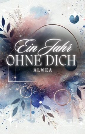 Ein Jahr ohne dich  by alweax