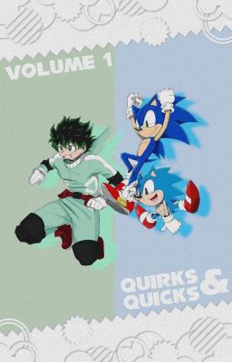 MHA X STH: Quirks & Quicks - Volume 1 cover