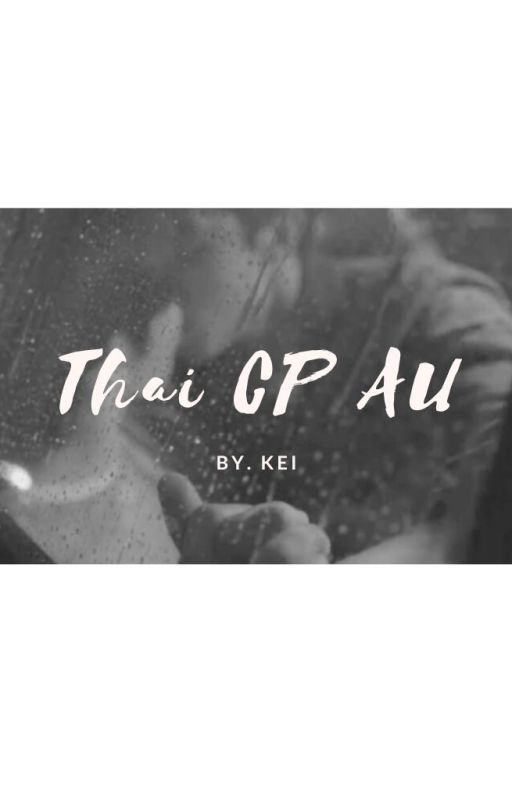 Thai CP AU by flipthatcoinbij