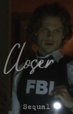 Closer - A Spencer Reid story (2) cover