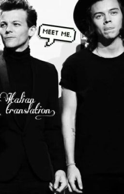 Meet Me ||Larry Stylinson|| Italian translation cover