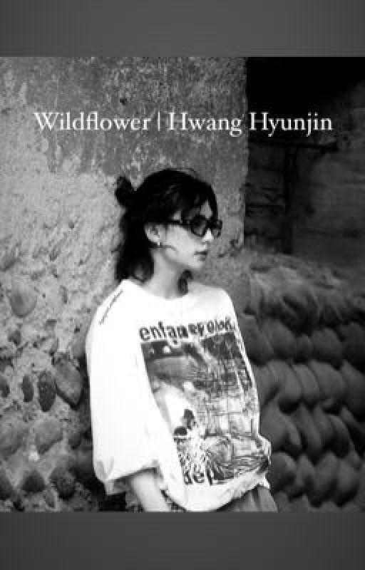 Wildflower - Hwang Hyunjin by pochaccominne