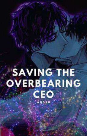 Saving the overbearing CEO (BL) by crzzycakes