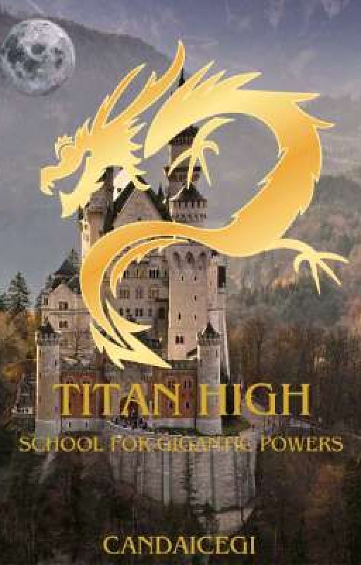 Titan High: School For Gigantic Powers by candaicegi