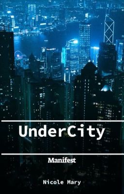 Undercity: Manifest cover