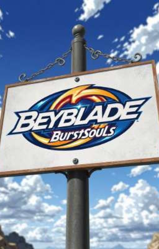 Beybladd Burst Souls. by Beninadaizora45