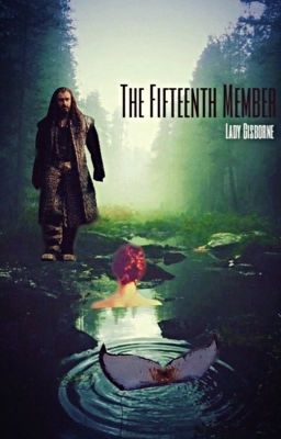 The Fifteenth Member (Thorin Oakenshield/OFC) cover