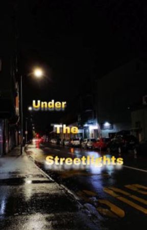 Under The Streetlights  by 1Up0Down