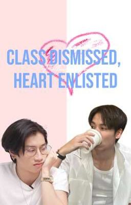 Class dismissed, Heart Enlisted [JesBible] cover