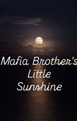 Mafia Brother's Little Sunshine  cover