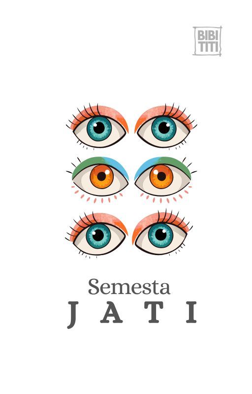 Semesta Jati by BibiTitiTelitit