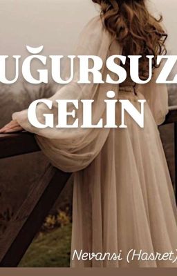 UĞURSUZ GELİN  cover