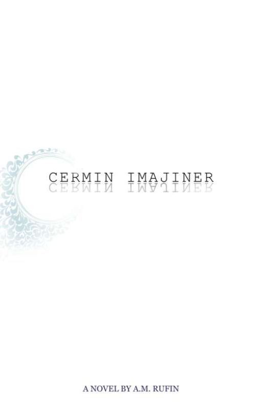 Cermin Imajiner(Unpublished) by AruWritte