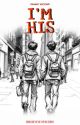 I'M HIS | BOOK 1 | BOYXBOY by shawazbacchus