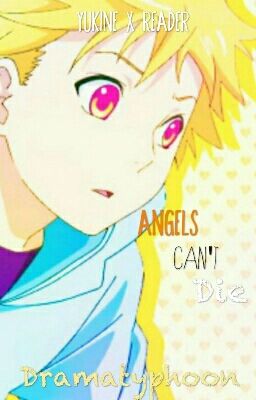 ~Angels can't die~ Yukine x Reader Noragami fanfiction cover