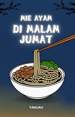 Mie Ayam di Malam Jumat cover