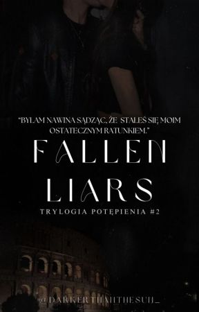 Fallen Liars 18  by darkerthanthesun_