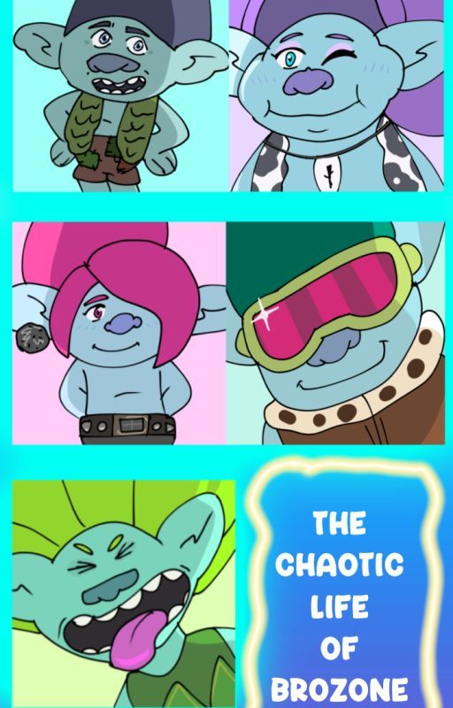 The Chaotic Life of Brozone by SLOTHSARESUPERCUTE