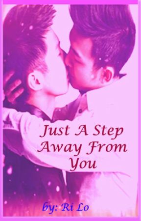 Just A Step Away From You by LikeLovers_Inc