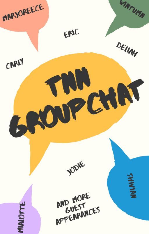 TNN Groupchat by XxTheGirlWhoWrites