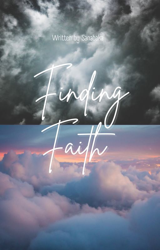 Finding Faith by Sanabaka