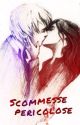 Dramione ~ Scommesse pericolose by ClaryMalfoy