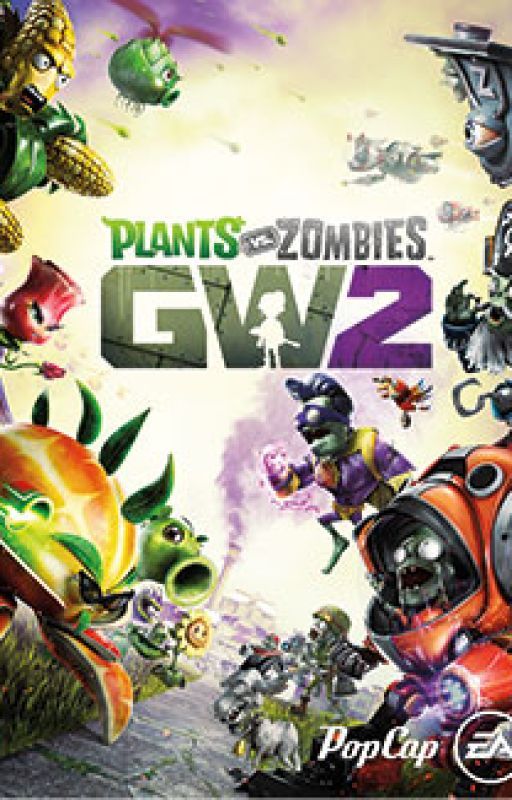 PvZ GW2 The Series of Battles - Novelization by Samuel152